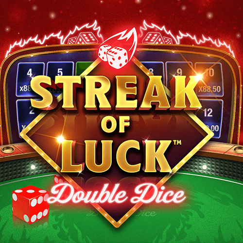 Streak of Luck: Double Dice