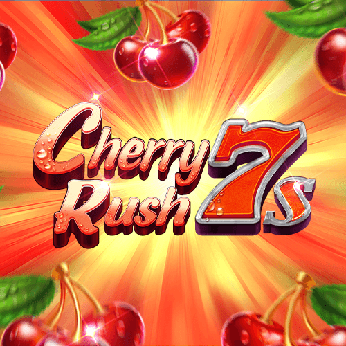 Cherry Rush 7s