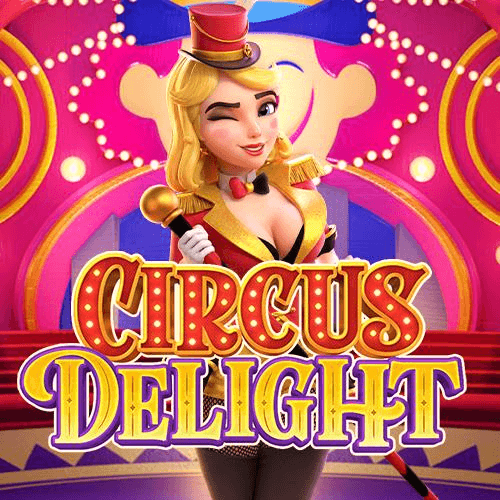 Circus Delight