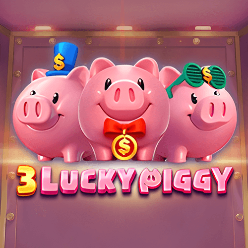 3 Lucky Piggy