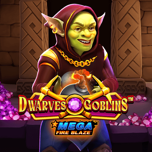 Mega Fire Blaze: Dwarves and Goblins