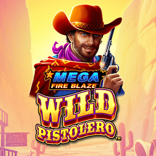 Mega Fire Blaze: Wild Pistolero