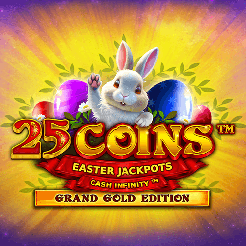 25 Coins Grand Gold Edition Easter Jackpots