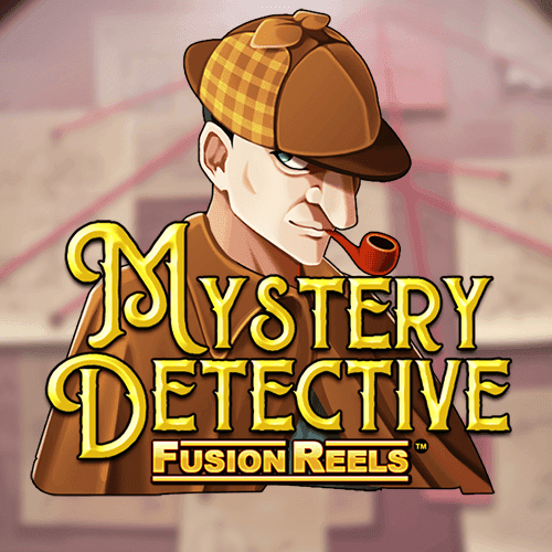 Mystery Detective Fusion Reels