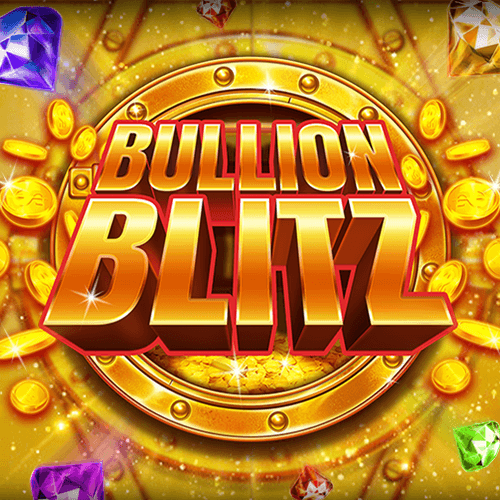 Bullion Blitz Power Play