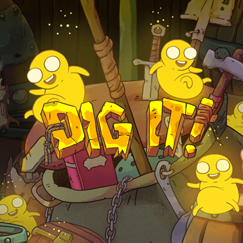 Dig It