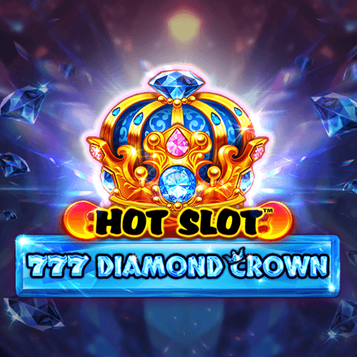 Hot Slot 777 Diamond Crown