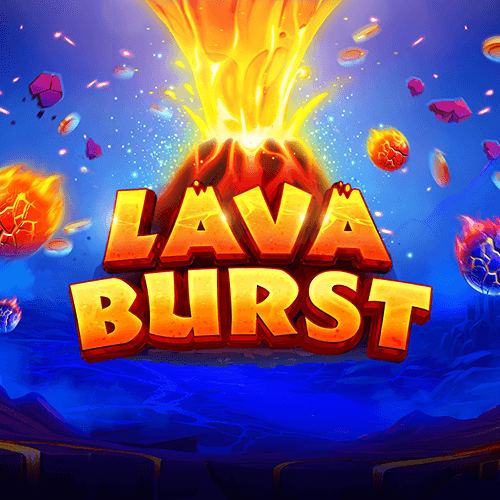 Lava Burst