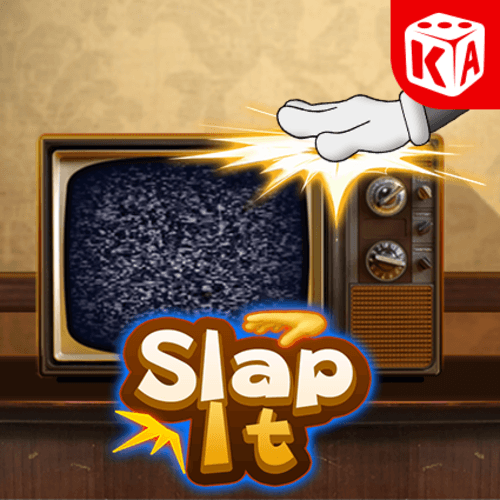 Slap It