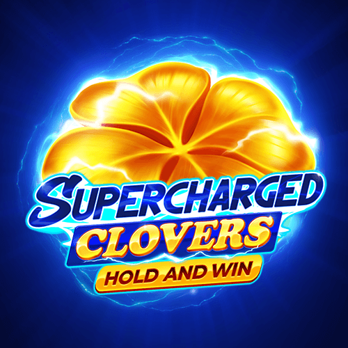 Supercharged Clovers: Hold and Win