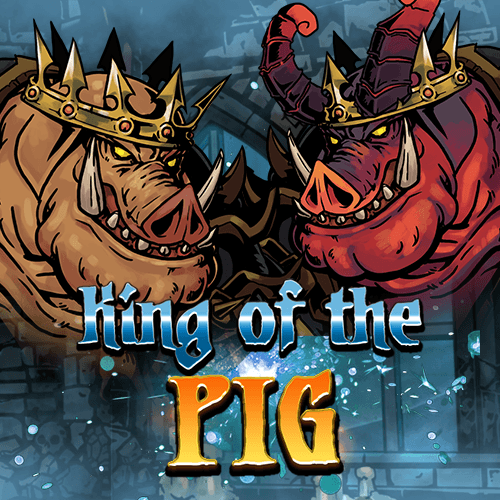 King of the Pig
