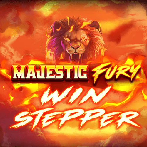 Majestic Fury Win Stepper