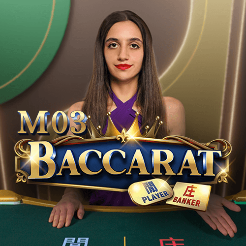 M03 Baccarat