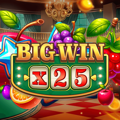 Big Win x25