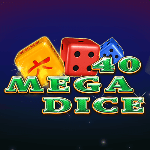 40 Mega Dice
