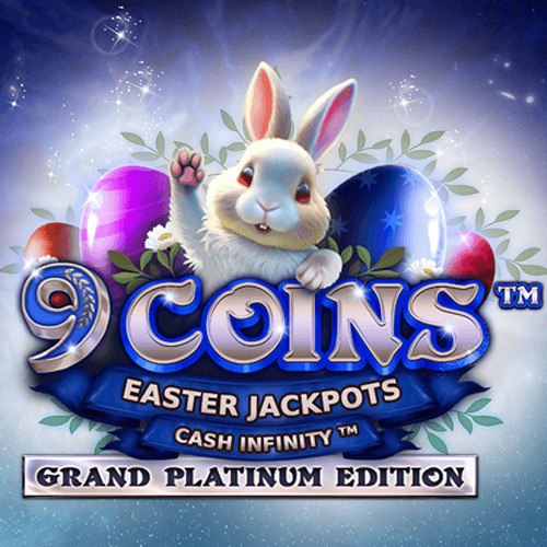 9 Coins Grand Platinum Edition Easter Jackpots