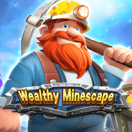 Wealthy Minescape