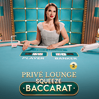 Privé Lounge Baccarat Squeeze 2