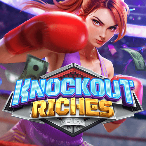 Knockout Riches