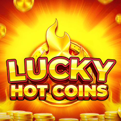Lucky Hot Coins