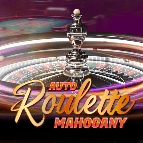 Mahogany Auto Roulette