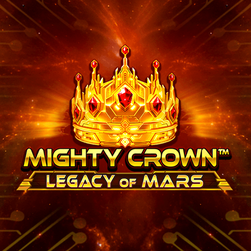 Mighty Crown: Legacy of Mars