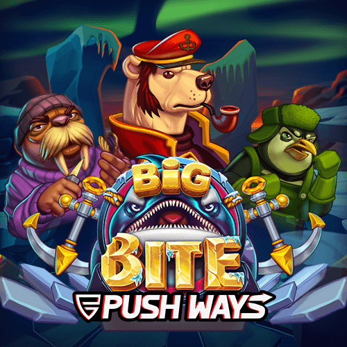 Big Bite Push Ways